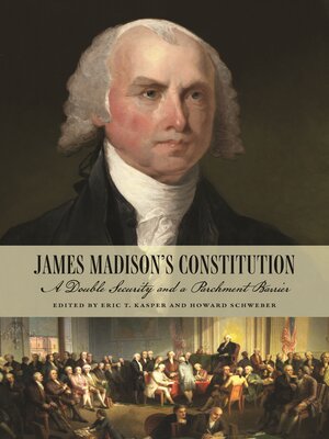 cover image of James Madison's Constitution